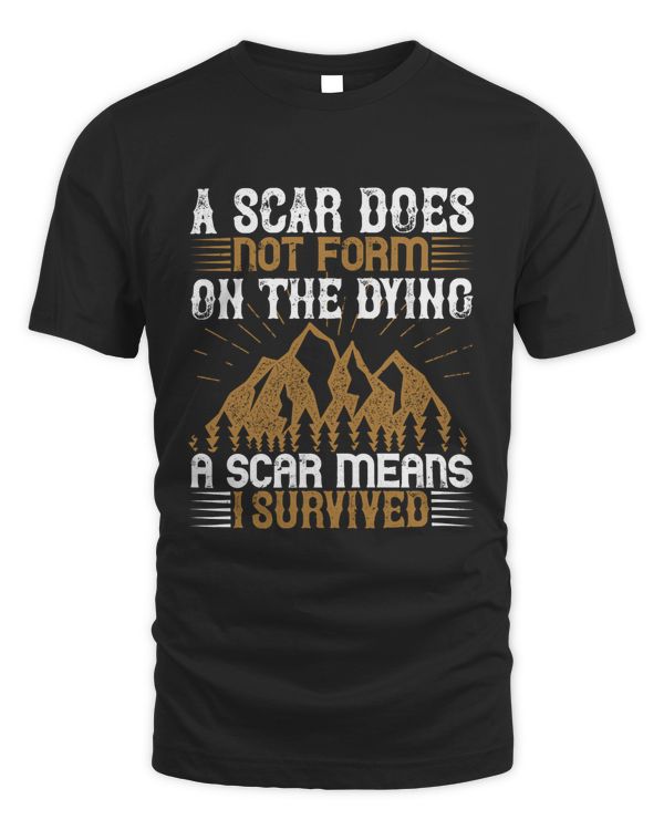 A scar does not form on the dying T-Shirt