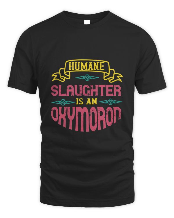 Humane slaughter is an oxymoron
