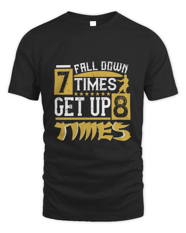 Fall down 7 times, get up 8 times-01