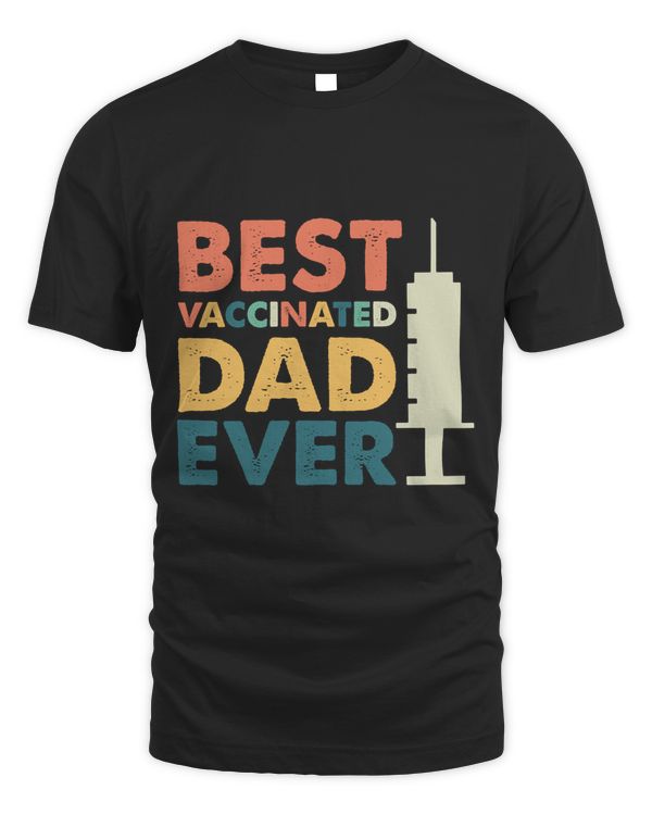 Best Vaccinated Dad Ever