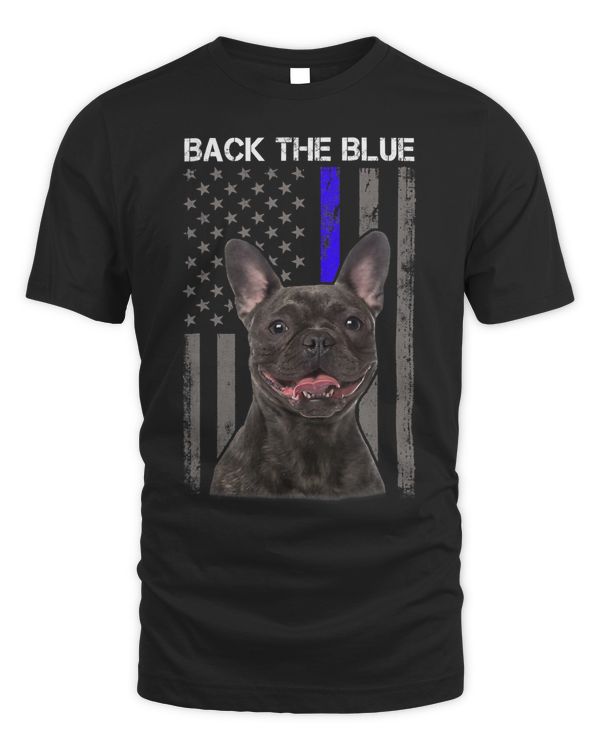 French Bulldog Back The Blue Thin Blue Line US Flag French Bulldog Police 233 Frenchie Dog