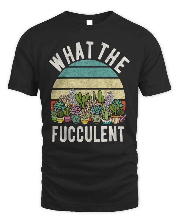 What the fucculent