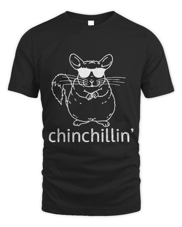 Chinchillin T-Shirt Funny Chinchilla Sunglasses Shirt Gift T-Shirt