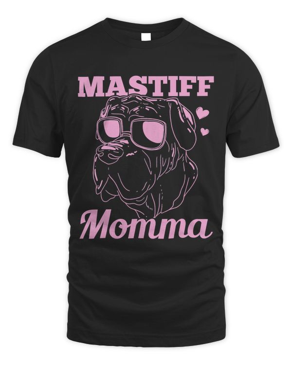 Mastiff Momma Dog Mom Mama Gift T-Shirt