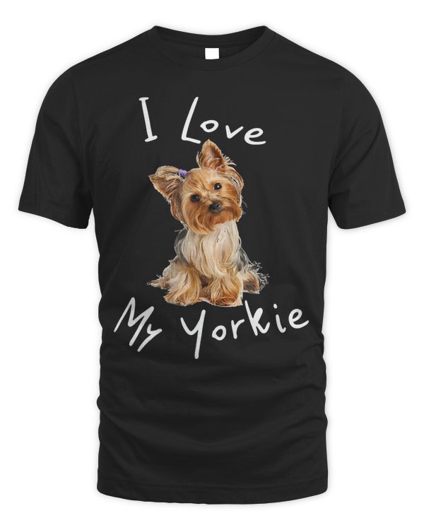 I Love My Yorkie T-Shirt Men Women Kids