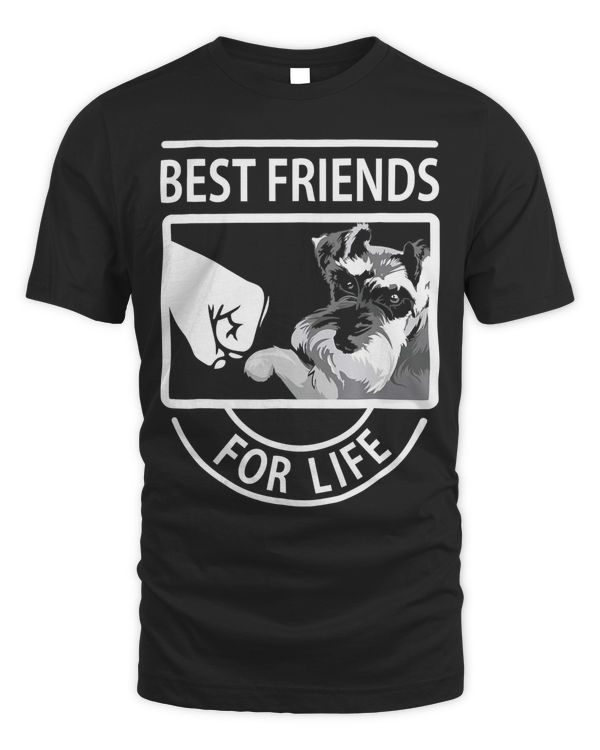 Schnauzer Best Friends For Life tshirt