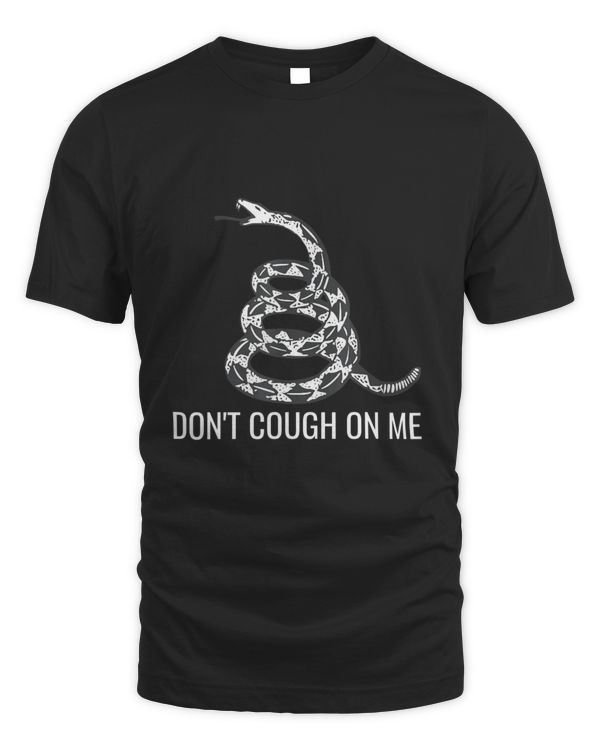 Don't Cough On Me Snake T-Shirt