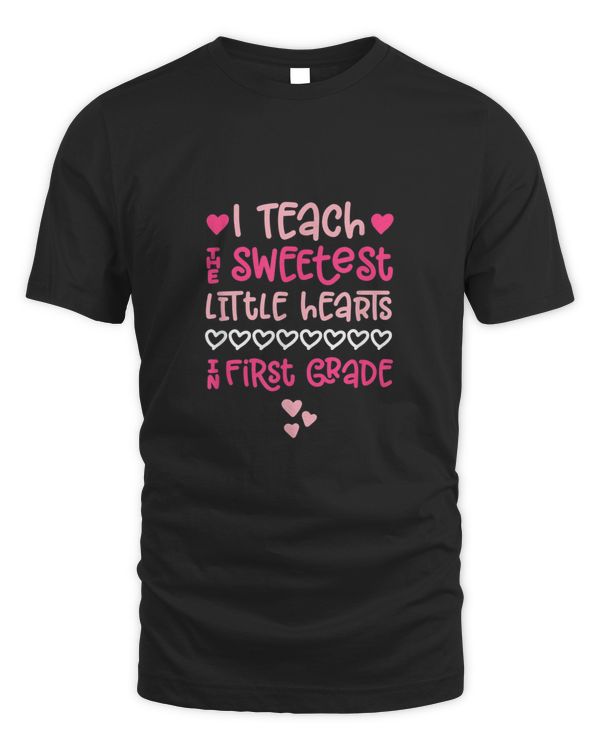 Valentines Day Teacher First 1st Grade  Cute Hearts Teach