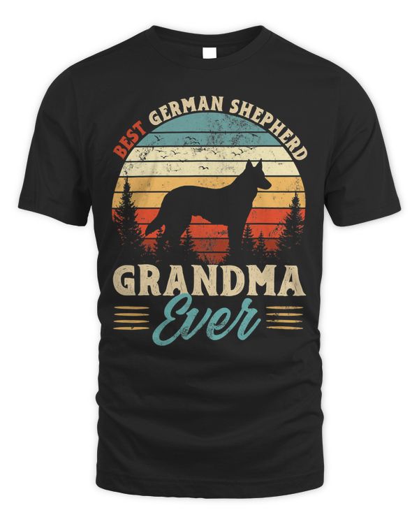 German Shepherd Dog Best German Shepherd Grandma Ever Dog Lover 187 Dog Mom Dog Dad