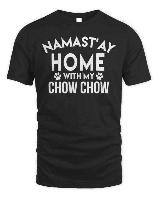 Funny Chow Chow Lover Shirt Great Gift For Chow Chow Owners