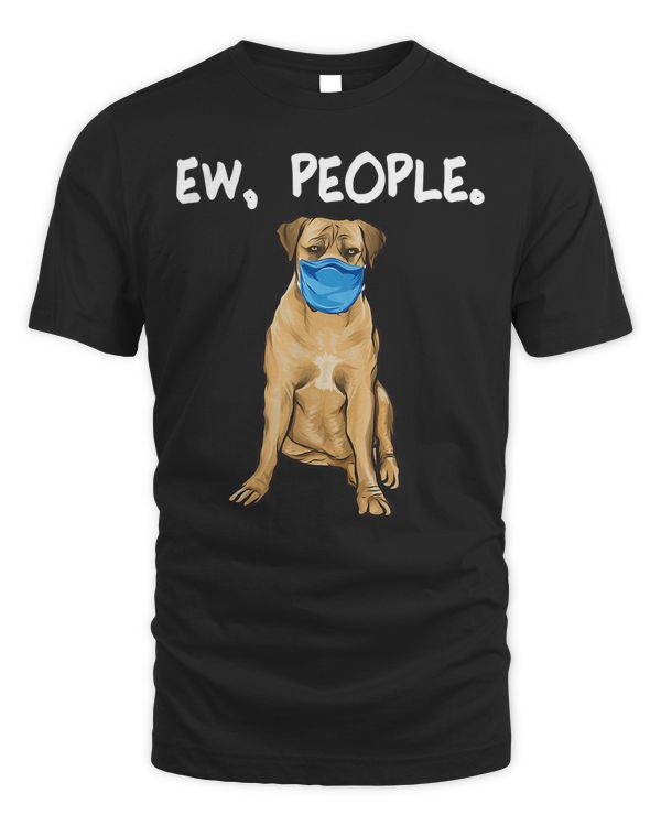 Boerboel Ew People Dog Wearing Face Mask T-Shirt