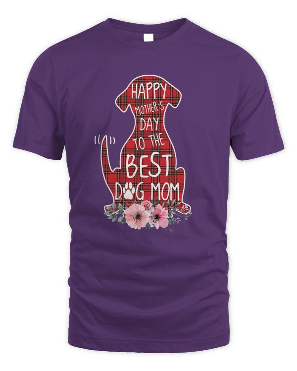 Happy mother's day to the best dog mom