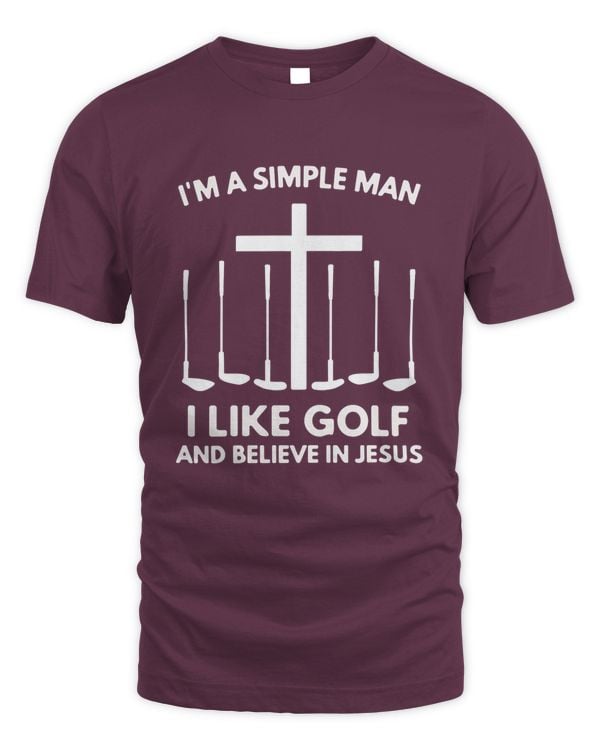 I'm a simple man I like golf and believe in jesus