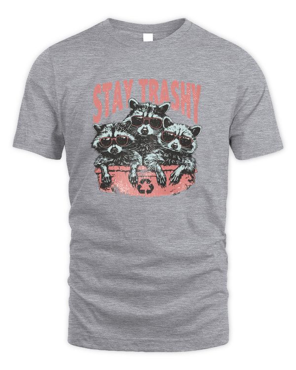 Funny Raccoon Stay Trashy Vintage 90s Trash