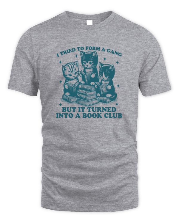 Retro Cat I Tried To Form A Gang Funny Book Club