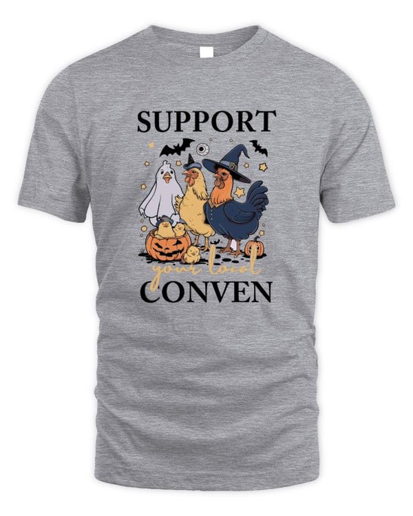 Chicken Support Your Local Coven Witch Farm Lover