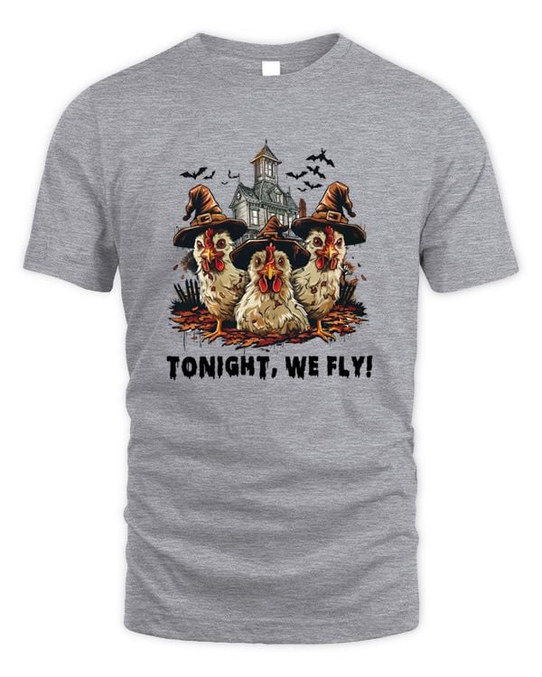 Tonight We Fly Funny Chicken Halloween