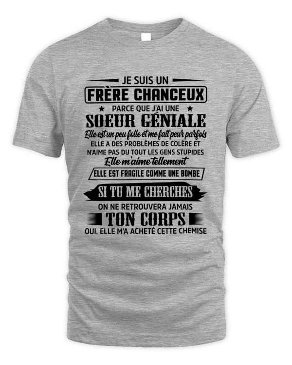 Je suis un frère chanceux