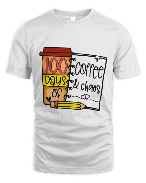 100 Days Of Coffee Chaos Teachers 100th Day Of School 2