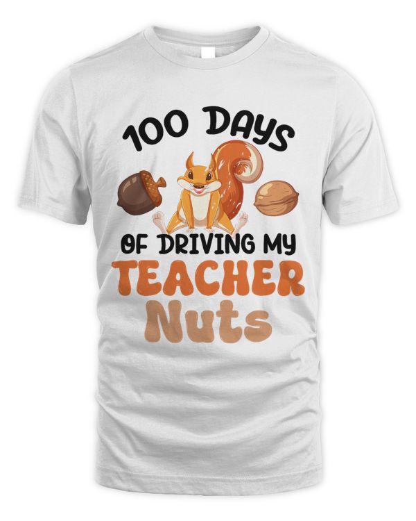100 Days Of Driving My Teacher Nuts 100th Day Of School Kids 4