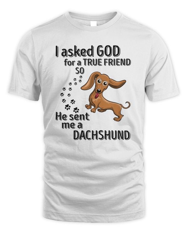 He sent me a Dachshund
