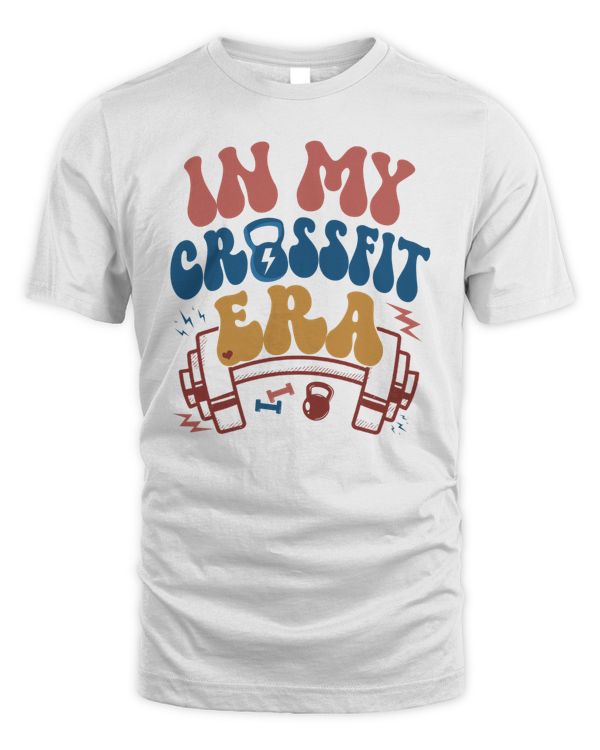 In My Crossfit Era Sweatshirt, Hoodies, Tote Bag, Canvas