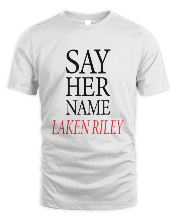 Official Say Her Name Laken Riley Apparel