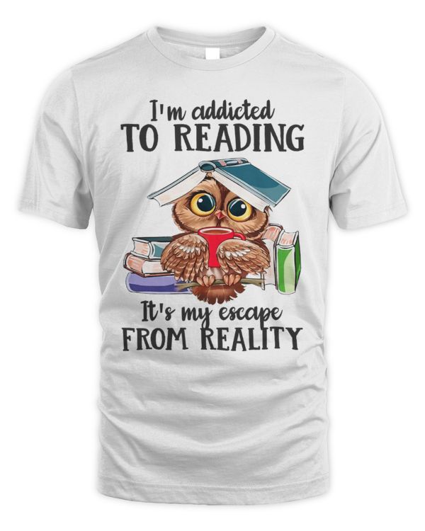 I'm Addicted To Reading It's My Escape From Reality I'm Addicted To Reading It's My Escape From Reality