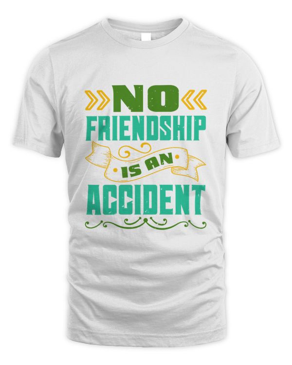 No Friendship Is An Accident Bestie Gift, Best Friend Gift, Best Friend T Shirt, Bestie Shirt, Best Friend Shirt, Friendship Gift, Best Friend Birthday Gift, Friendship