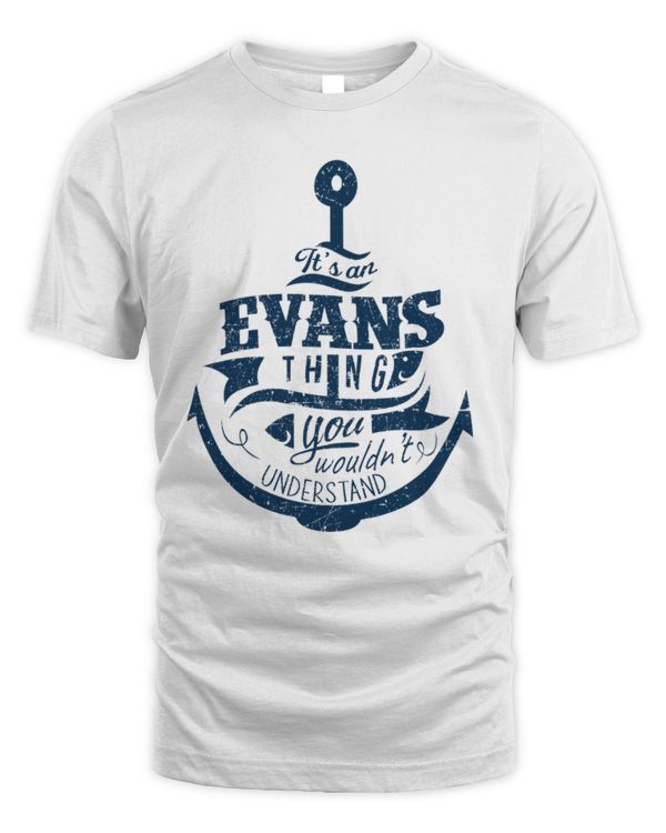 It's an Evans thing you wouldn't understand