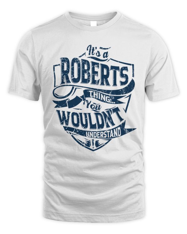 It's a ROBERTS thing you wouldn't understand