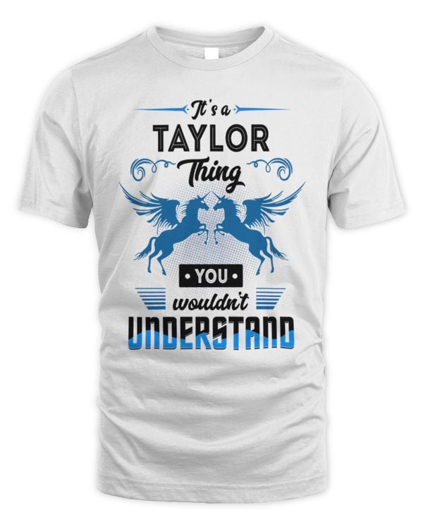 It's a Taylor thing you wouldn't understand