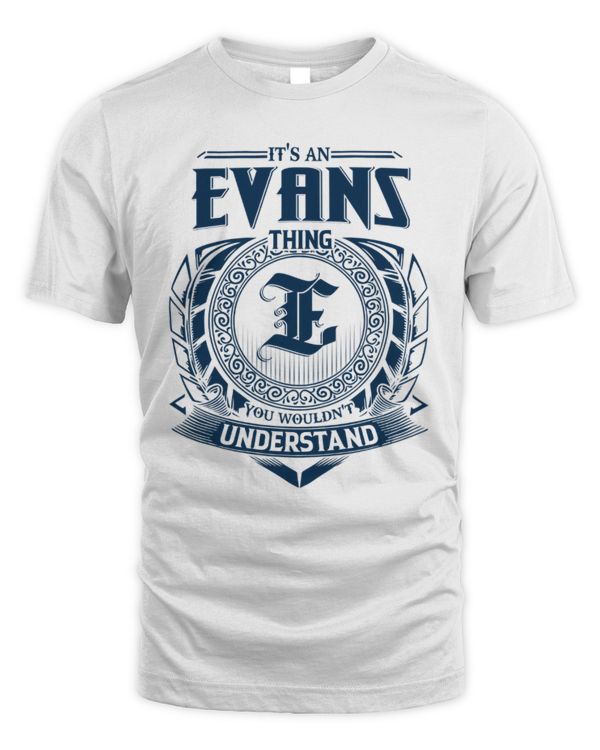 It's an Evans thing you wouldn't understand