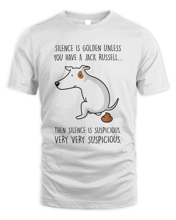 Silence Is Golden Unless You Have A Jack Russell