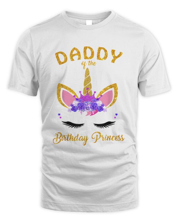 Daddy Of The Unicorn Birthday Princess Birthday Party Dad's T-Shirt