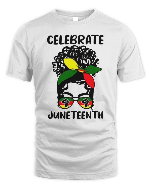 Black Women Messy Bun Juneteenth Celebrate Independence
