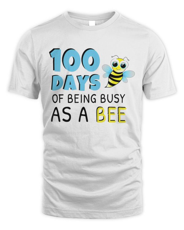 100 Days of School Teacher Student Child Cute Busy as a Bee T-Shirt