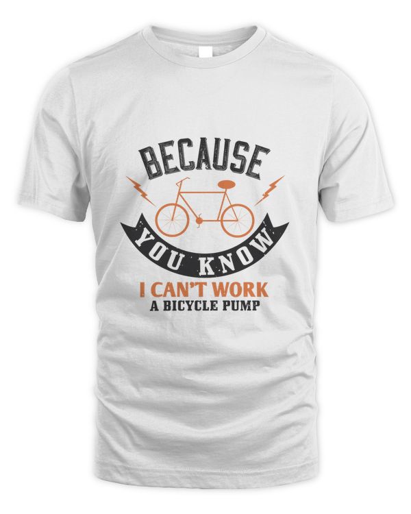 Because, you know, I can't work a bicycle pump-01
