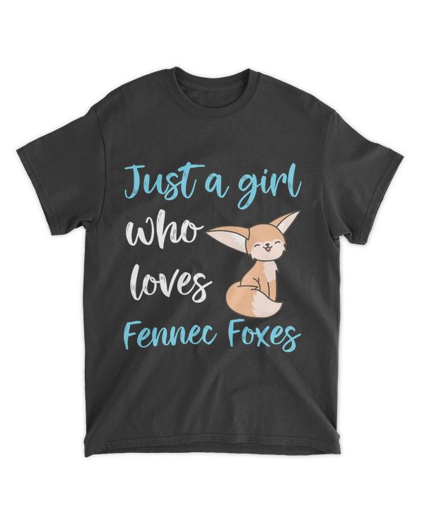 Just A Girl Who Loves Fennec Foxes Cute Kawaii Fennec Fox T-Shirt