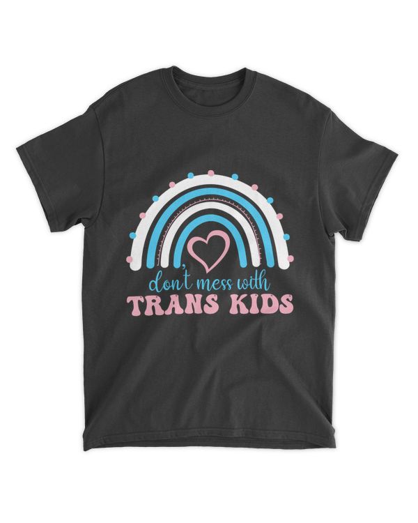 RD Don't Mess With Trans Kids Shirt, Transgender Rights Shirt, Trans Pride Flag, Rainbow Shirt