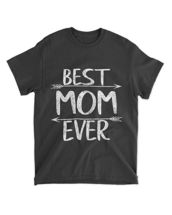 Womens Best Mom Ever Casual Shirt Funny Mother's Day Gift Christmas T-Shirt