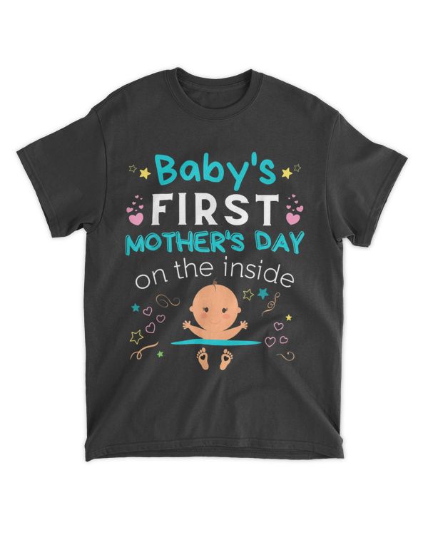 Baby's First Mother's Day On The Inside Boy Pregnant Mommy T-Shirt