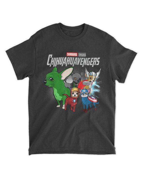 Chihuahuavengers T shirt Funny Dog Chihuahua Shirt Gift