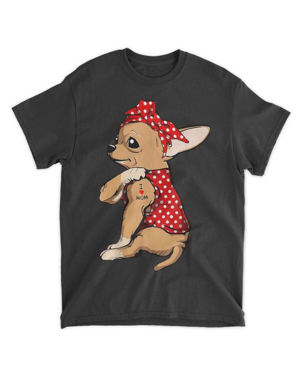 I Love Mom Tattoo Funny Chihuahua Dog Wearing Bandana T-Shirt
