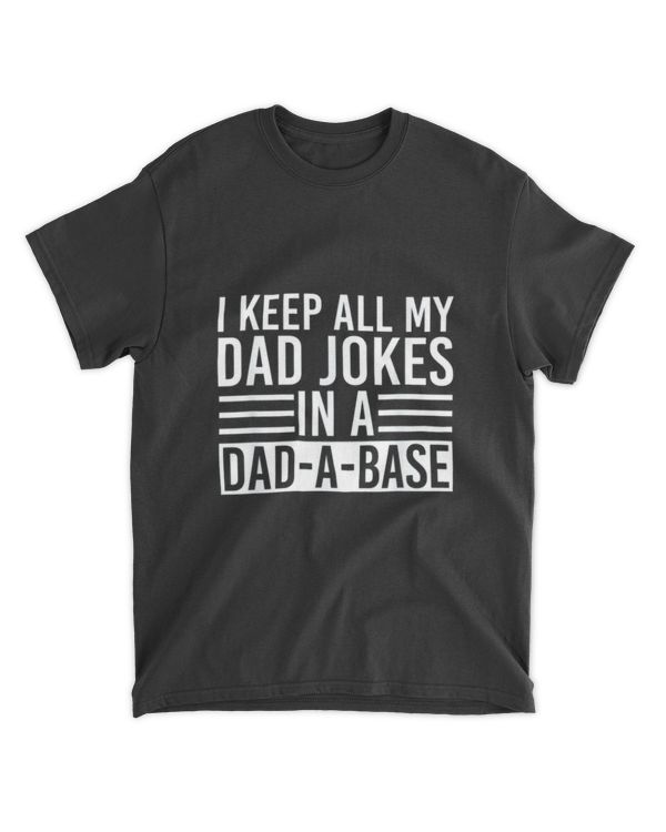 I Keep All My Dad Jokes In A Dad A Base Coffee Mug Black Color