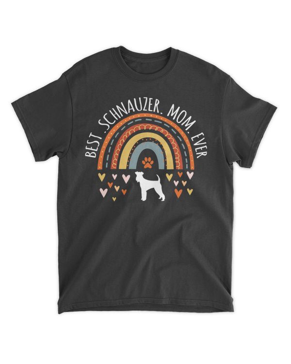 Best Schnauzer Mom Ever Rainbow Gifts Schnauzer Lover Mama T-Shirt