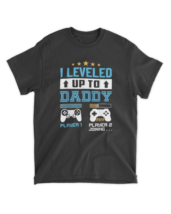 I Leveled Up To Daddy 2022 Funny Soon To Be Dad 2022 Shirts