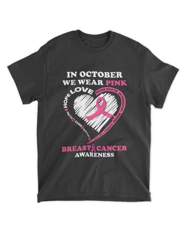 In October We Wear Pink Breast Cancer Awareness T-Shirt