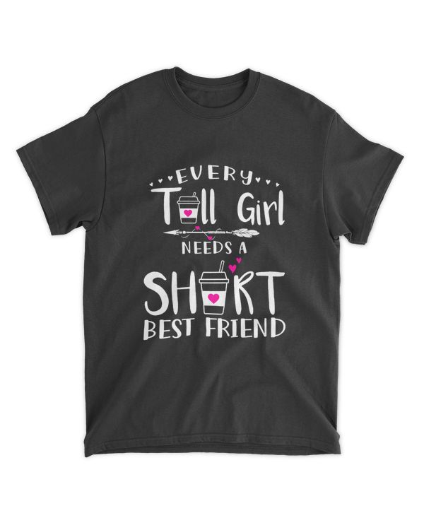 Every Tall Girl Needs A Short Best Friend