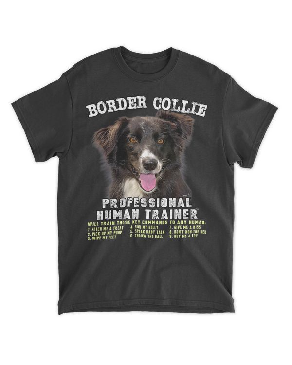 Border Collie Professional Human Trainer T-Shirt